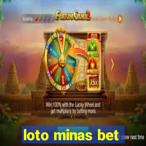 loto minas bet